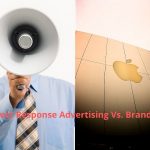 Direct Response Advertising Vs. Branding