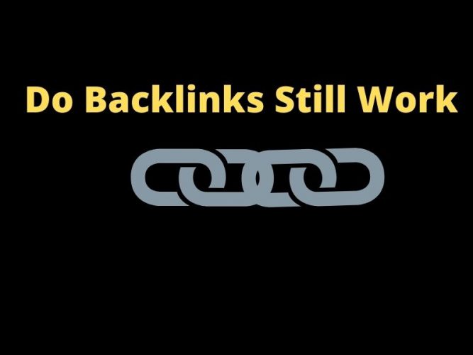 Do Backlinks Still Work